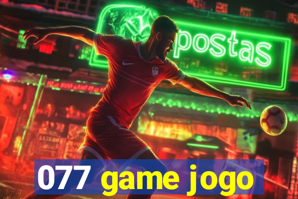 077 game jogo